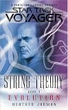 String Theory: Evolution (Star Trek, Voyager)