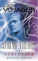 String Theory, Book 3: Evolution (Star Trek, Voyager)