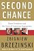 Image of Second Chance: Three Presidents and the Crisis of American Superpower