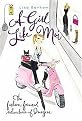 A Girl Like Moi (The Fashion-forward Adventures of Imogene) (Paperback)