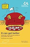 It can get better : dealing with common behaviour problems in young children with autism