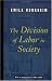  : The Division of Labor in Society