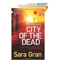 City of the Dead: A Claire DeWitt Mystery