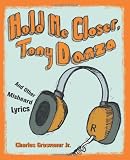 Hold Me Closer, Tony Danza: And Other Misheard Lyrics