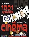 1001 Activités autour du cinéma