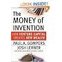 The Money of Invention: How Venture Capital Creates New Wealth