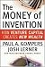 The Money of Invention: How Venture Capital Creates New Wealth