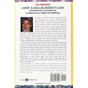 The Amazing Liver & Gallbladder Flush