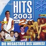 Hits 2003 ...die 2te (Nena, Mr. President, Peter Schilling, No Angels a.m.m.)