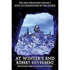 At Winter's End: The New Springtime, Volume 1