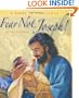 Fear Not, Joseph!: A Story of Christmas
