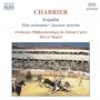 Chabrier: Orchestral Works- Espa�a / F�te polonaise / Joyeuse marche / Niquet
