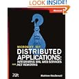 Microsoft .NET Distributed Applications: Integrating XML Web... by Matthew MacDonald