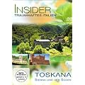 Insider - Italien: Toskana, Siena und der S�den