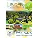 Insider - Italien: Toskana, Siena und der S�den