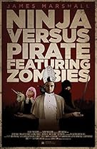 Ninja Versus Pirate Featuring Zombies (The How to End Human Suffering Series) Ninja Versus Pirate Featuring Zombies (The How to End Human Suffering Series)