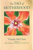 The Tao of Motherhood (Family & Childcare)