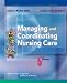 Managing and Coordinating Nursing Care Cover