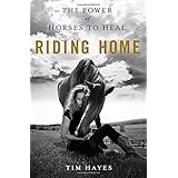 riding home the power of horses to heal