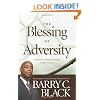 The Blessing of Adversity: Finding Your God-given Purpose in Life's Troubles
