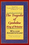 The Tragedie of Cymbeline, King of Britaine: Applause First Folio Editions (Applause Shakespeare Library Folio Texts)