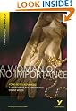 A "Woman of No Importance" (York Notes Advanced)