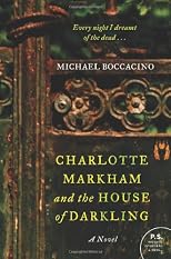 Charlotte Markham and the House of Darkling: A Novel