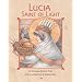 Lucia, Saint of Light