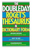 The Doubleday Roget s Thesaurus in Dictionary Form