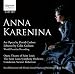 Music : David Carlson: Anna Karenina