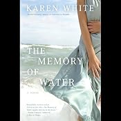 The Memory of Water | [Karen White]