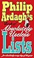 Philip Ardagh's Book of Absolutely Useless Lists for Absolutely Every Day of the Year