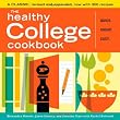 THE HEALTHY COLLEGE COOKBOOK QUICK. CHEAP EASY