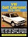 Vw Golf Cabriolet Road Test Portfolio 1979-2002: Golf Cabriolet & Rabbit Convertible Gli, Gti, Tdi, Clipper, Avantgarde 1.6, 1.8, 2.0, Mk 1, Mk 3, Mk 3.5