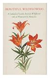 Beautiful Wildflowers; a Garland of American Wildflowers. with 20 Watercolors by Nanae Ito