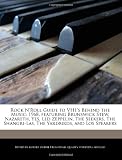 Rock N`Roll Guide to VH1`s Behind the Music: 1968, featuring Brunswick Stew, Nazareth, Yes, Led Zeppelin, The Seekers, The Shangri-Las, The Yardbirds, and Los Speakers