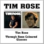 Tim Rose/Through Rose Colored Glasses