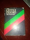 The Little Oxford dictionary of current English