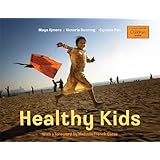 Healthy Kids (Global Fund for Children Books (Paperback))