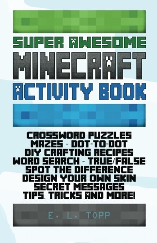 Super Awesome Minecraft Activity Book