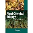 Algal Chemical Ecology by Charles D. Amsler