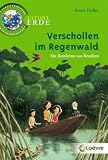 Produkt-Bild: Tatort Erde. Verschollen im Regenwald