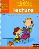 Lecture Grande Section maternelle : 5-6 Ans