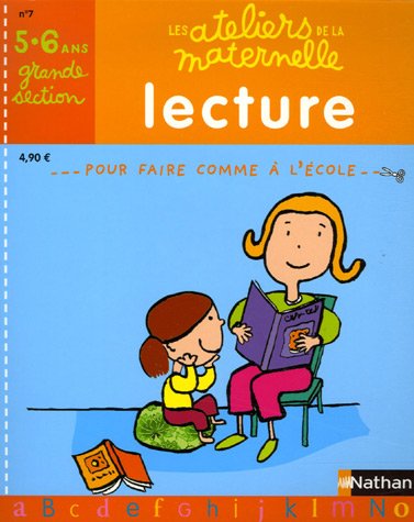 Lecture Grande Section maternelle : 5-6 Ans