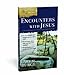 Encounters with Jesus (Ancient Context, Ancient Faith)
