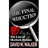 The Final DeductionThe Last of Sherlock Holmes
