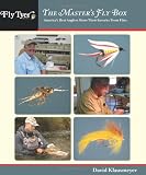 The Masters Fly Box: Americas Best Anglers Share Their Favorite Trout Flies (Fly Tyer)