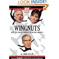 Wingnuts: How the Lunatic Fringe is Hijacking America by John Avlon and Tina Brown