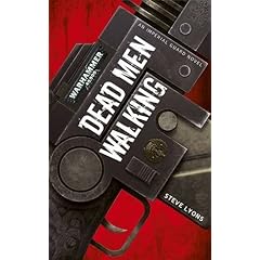 Dead Men Walking (Warhammer 40k)