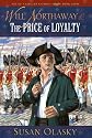 Will Northaway and the Price of Loyalty (Young American Patriots)